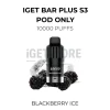 Iget bar plus s3 pod only 10000 puffs blackberry ice