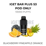 IGET Bar Plus S3 Pod Only 10000 Puffs - Blackberry Pineapple Orange